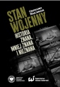 okładka książki - Stan wojenny. Historia znana, mniej