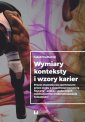 okłakda ebooka - Wymiary konteksty i wzory karier.