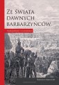 okłakda ebooka - Ze świata dawnych barbarzyńców.