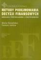 okładka książki - Metody podejmowania decyzji finansowych.