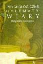 okładka książki - Psychologiczne dylematy wiary