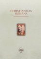 okłakda ebooka - Christianitas Romana. Studia ofiarowane