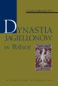 okłakda ebooka - Dynastia Jagiellonów w Polsce