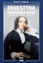 okładka książki - Ernestyna Potowska-Rose. Kobieta