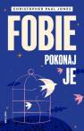 okładka książki - Fobie. Pokonaj je