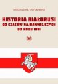 okłakda ebooka - Historia Białorusi od czasów najdawniejszych...