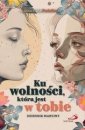 okładka książki - Ku wolności, która jest w tobie