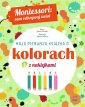 okładka książki - Montessori sam odkrywaj świat Moja