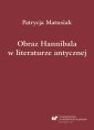 okłakda ebooka - Obraz Hannibala w literaturze antycznej