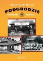 okładka książki - Podgrodzie Miasteczko dziecięce