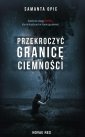 okłakda ebooka - Przekroczyć granicę ciemności