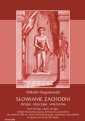 okłakda ebooka - Słowianie Zachodni: dzieje, obyczaje,