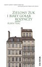 okłakda ebooka - Zielony żuk i biały gołąb rozpaczy