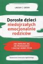 okłakda ebooka - Dorosłe dzieci niedojrzałych emocjonalnie