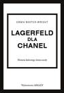 okładka książki - Lagerfeld dla Chanel Historia kultowego