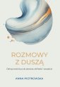 okładka książki - Rozmowy z duszą Odkryj swój klucz