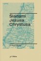 okładka książki - Śladami Jezusa Chrystusa