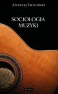 okładka książki - Socjologia muzyki