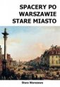 okładka książki - Spacery po Warszawie. Stare Miasto