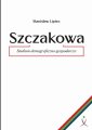 okłakda ebooka - Szczakowa. Studium demograficzno-gospodarcze