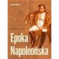 okładka książki - Epoka Napoleońska