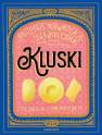 okładka książki - Kluski. Teoria i praktyka