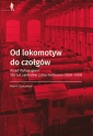 okładka książki - Od lokomotyw do czołgów. Przed