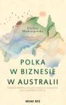 okładka książki - Polka w biznesie w Australii