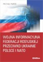 okładka książki - Wojna informacyjna Federacji Rosyjskiej