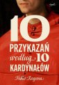 okładka książki - 10 przykazań według 10 kardynałów