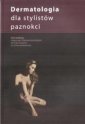 okładka książki - Dermatologia dla stylistów paznokci