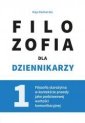 okładka książki - Filozofia dla dziennikarzy. Tom