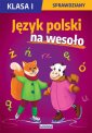 okładka podręcznika - Język polski na wesoło. Sprawdziany.