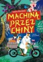 okładka książki - Machiną przez Chiny