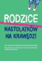 okładka książki - Rodzice nastolatków na krawędzi.