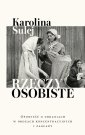 okładka książki - Rzeczy osobiste. Opowieść o ubraniach