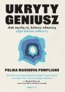 okładka książki - Ukryty geniusz. Jak myślą ci, którzy