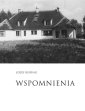 okładka książki - Wspomnienia Część II Wojna i okupacja