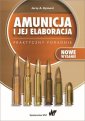 okłakda ebooka - Amunicja i jej elaboracja. Praktyczny