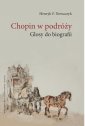 okłakda ebooka - Chopin w podróży. Glosy do biografii