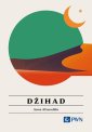 okłakda ebooka - Dżihad. Wszystko, co warto wiedzieć