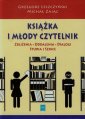 okłakda ebooka - Książka i młody czytelnik. Zbliżenia,