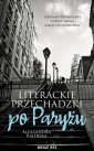 okłakda ebooka - Literackie przechadzki po Paryżu