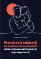 okłakda ebooka - Przestrzeń edukacji dla bezpieczeństwa