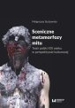 okłakda ebooka - Sceniczne metamorfozy mitu. Teatr