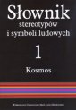 okłakda ebooka - Słownik stereotypów i symboli ludowych.