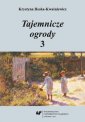 okłakda ebooka - Tajemnicze ogrody 3. Rozprawy i