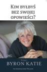 okładka książki - Kim byłbyś bez swojej opowieści?