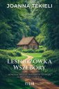okładka książki - Leśniczówka Wszebory. Wielkie Litery