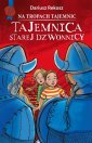 okłakda ebooka - Na tropach tajemnic. Tom 1. Tajemnica